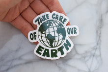 Load image into Gallery viewer, Take Care of Our Earth Sticker
