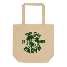 Load image into Gallery viewer, Take Care Of Our Earth Tote Bag
