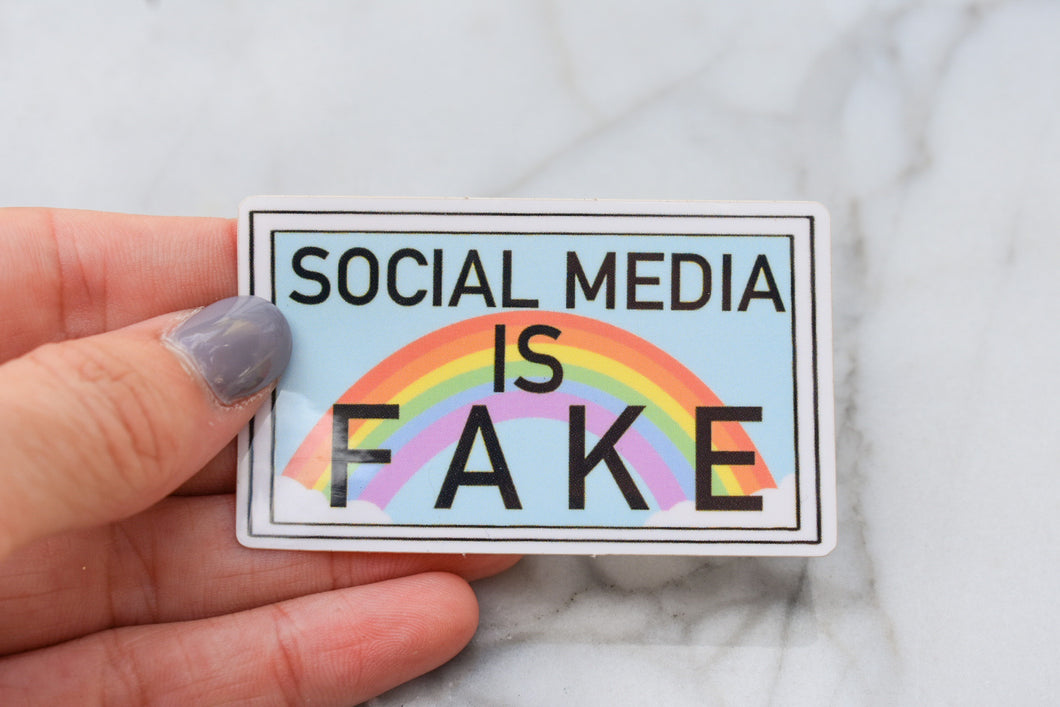 “Social Media Is Fake” sticker